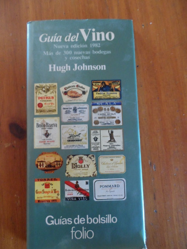 Libro Guìa Del Vino Ediciòn 1982 Hugh Johnson