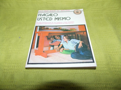 Hágalo Usted Mismo / 4 - Los Baby Books De Artesana