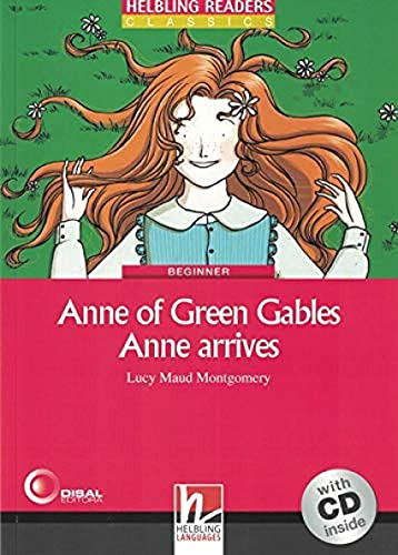 Libro Anne Of Green Gables - Anne Arrives - Beginner