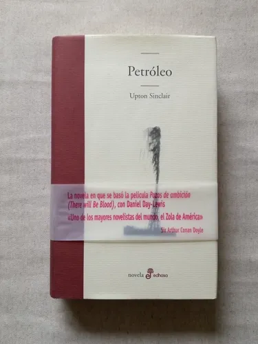 Petróleo, Upton Sinclair