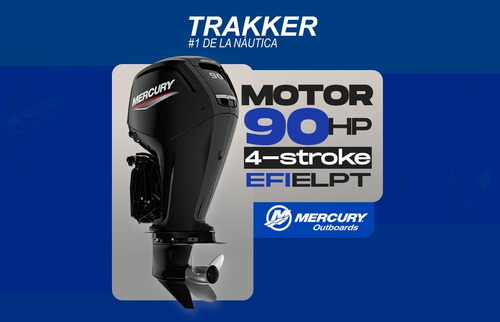 Motor Fuera De Borda Mercury 90 Hp Elpt 4 Tiempos Trakker