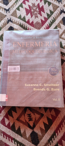 Brunner Y Suddarth Enfermería Medicoquirúrgica Volumen 2