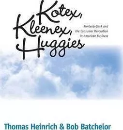 Kotex, Kleenex, Huggies - Thomas Heinrich (paperback)