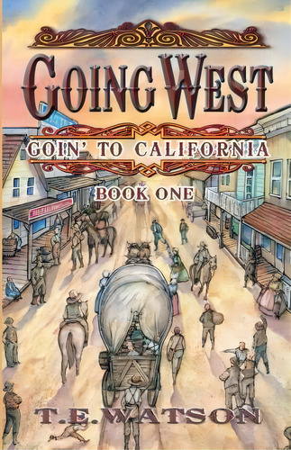 Going West, De T E Watson Fsa Sc. Editorial Highlands Childrens Press, Tapa Blanda En Inglés