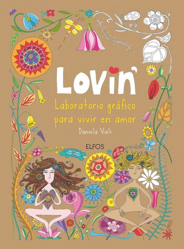 Lovin, Laboratorio Gráfico Para Vivir En Amor.