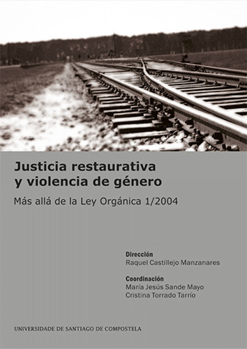 Justicia Restaurativa Y Violencia De Genero - Castillejo Man