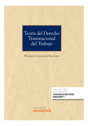 Libro Teoria Del Derecho Transnacional Del Trabajo - Wilf...