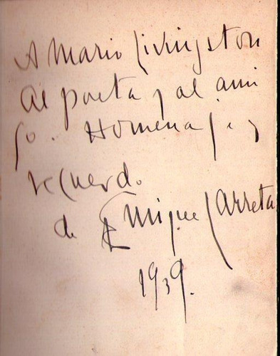 Tiempos Iluminados Firmado Y Dedicado  Enrique Larreta  1939