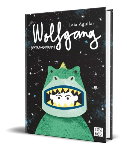 Libro Wolfgang (extraordinario) [ Laia Aguilar ] Original