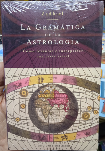 La Gramática De La Astrología Cómo Hacer Cartas Astrales