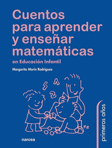 Libro Cuentos Para Aprender Y Enseã±ar Matemã¡ticas