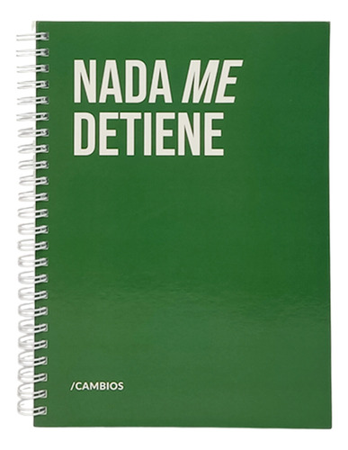 Cuaderno Nada Me Detiene - Unica