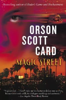 Magic Street - Orson Scott Card