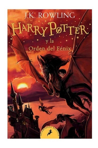 Harry Potter Y La Orden Del Fenix [harry Potter 5] Libro