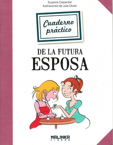 Cuaderno Práctico De La Futura Esposa - Consejos Y Juegos