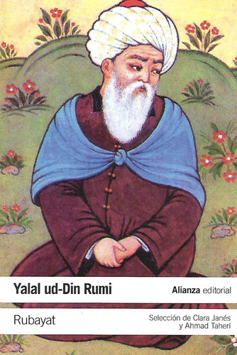 Rubayat, De Yalal Ud-din Rumi. Editorial Alianza, Tapa Blanda En Español