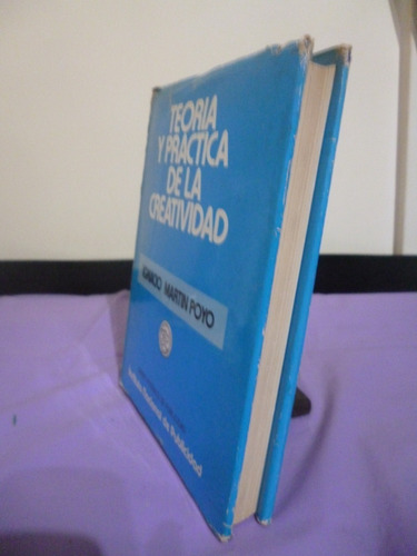 Teoría Y Práctica De La Creatividad - Ignacio Poyo (detalle) (Usado)