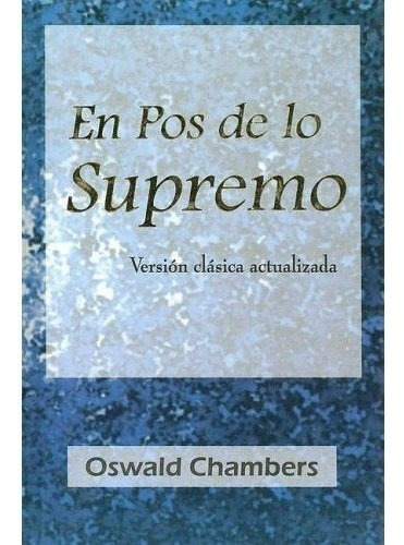 En Pos De Lo Supremo Tapa Dura