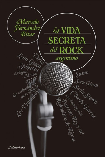 Vida Secreta Del Rock Argentino, La - Marcelo Fernandez Bita