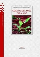 Libro Cultivo Del Maiz Para Silo - Martinez Martinez, Ant...