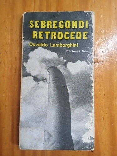 Libro . Sebregondi Retrocede