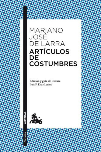 Artículos De Costumbres De Larra, Mariano Jose Espasa Calpe