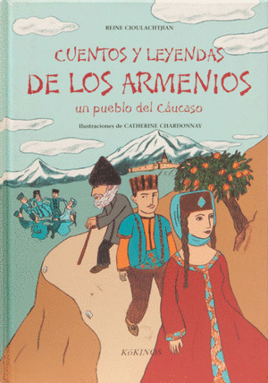 Libro Cuentos Y Leyendas De Los Armenios