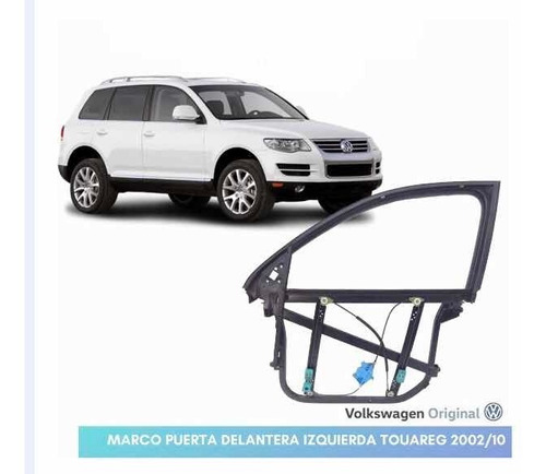 Marco Puerta Delantera Izquierda Touareg 2002/10 Original