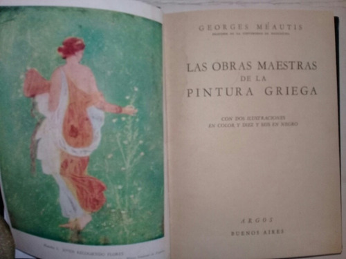 Las Obras Maestras De La Pintura Griega - Georges Meautis