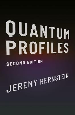 Libro Quantum Profiles : Second Edition - Jeremy Bernstein