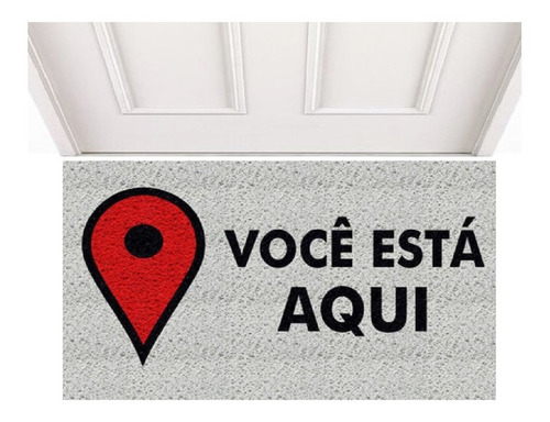 Tapete Capacho Você Está Aqui Google Porta Casa Apartamento