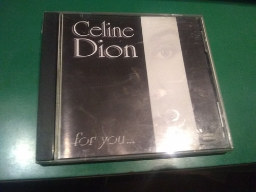 Celine Dion For You