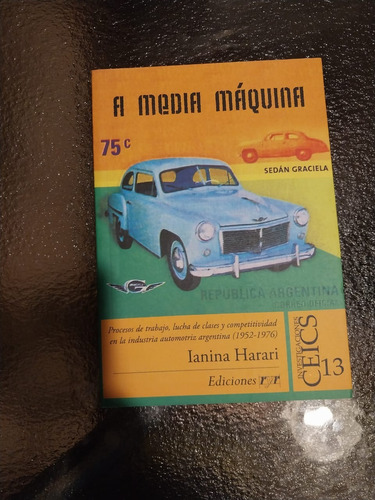 Ianina Harari - A Media Máquina