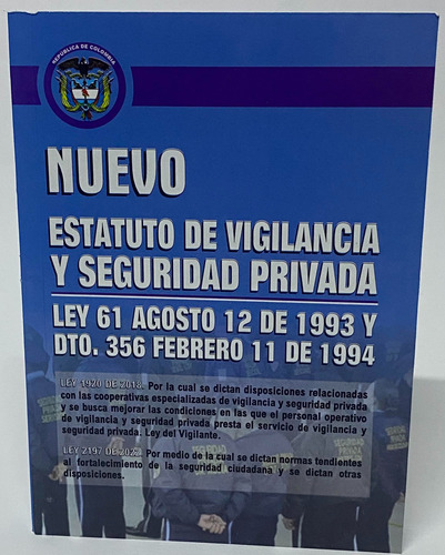 Nuevo Estatuto De Vigilancia Y Seguridad Privada