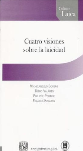 Cuatro Visiones Sobre La Laicidad