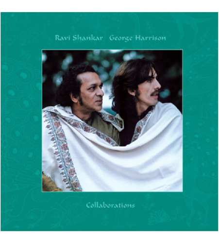 Ravi Shankar - George Harrison - Collaborations - U