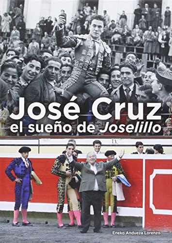 José Cruz El Sueño De Joselillo
