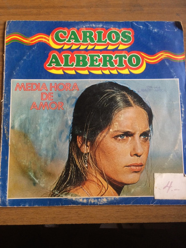 Vinilo Lp Carlos Alberto Media Hora De Amor