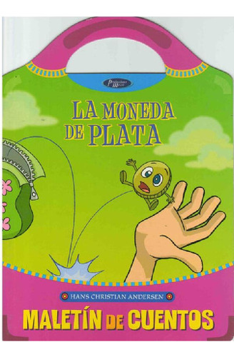Libro - Moneda De Plata, La
