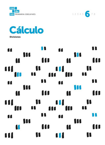 Libro Cuaderno Calculo 6 Ep 17 - Vv. Aa.