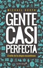 Gente Casi Perfecta - Booth Michael (libro)