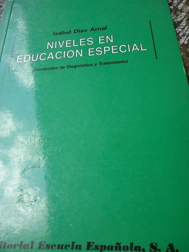 Niveles En Educación Especial (contenidos De Diagnóstico Y 