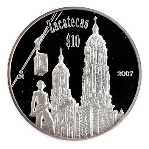 Moneda $10 Pesos Estado Zacatecas 2da Fase Plata Proof 2007