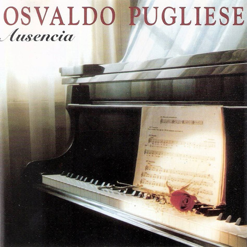 Osvaldo Pugliese - Ausencia - Cd Original