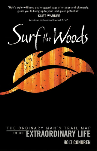 Surf The Woods, De Holt Dren. Editorial Trailblaze Now, Tapa Blanda En Inglés