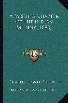 Libro A Missing Chapter Of The Indian Mutiny (1888) - Sho...