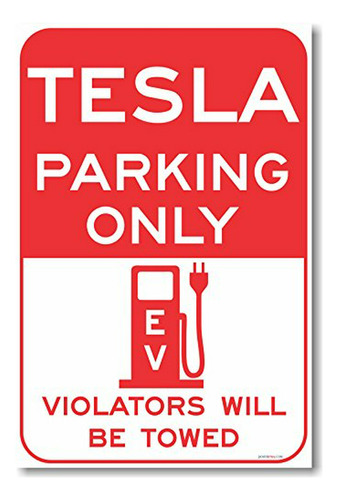 Solo Para Tesla - Cartel De Estacionamiento Para Vehículos E
