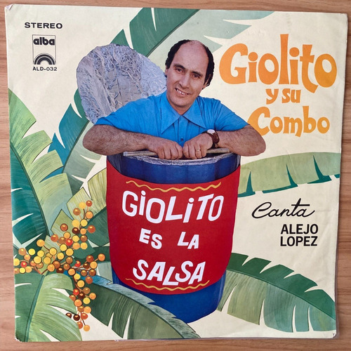 Vinilo Giolito Es La Salsa Giolito Y Su Combo Che Discos