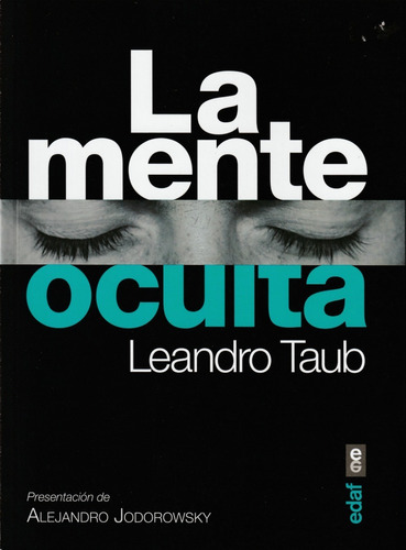 La Mente Oculta. Leandro Taub