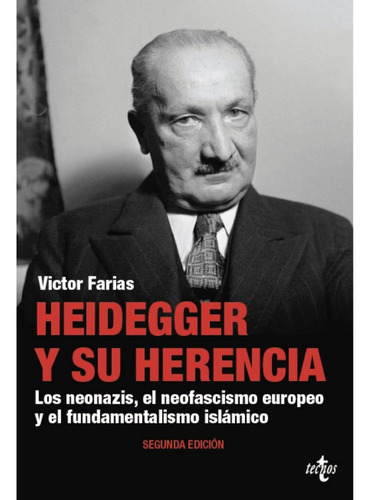 Heidegger Y Su Herencia (libro Original)